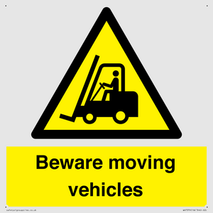Beware moving vehicles with Warning forklift symbol